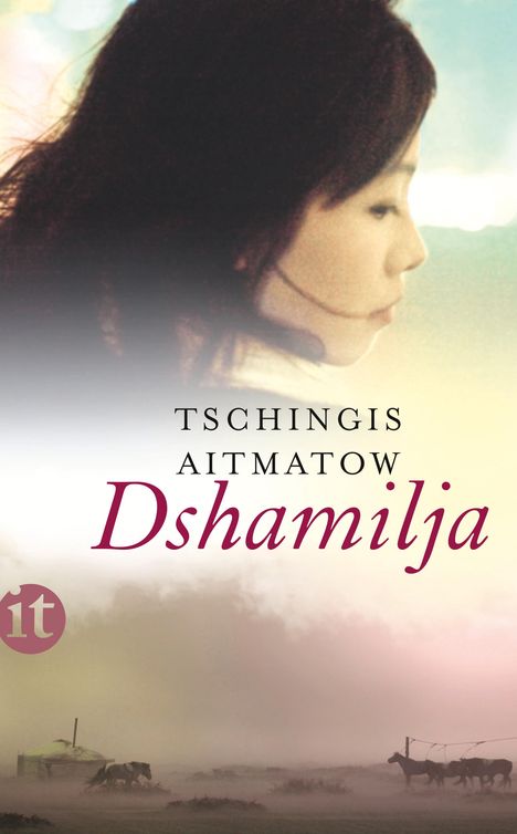 Tschingis Aitmatow: Dshamilja, Buch