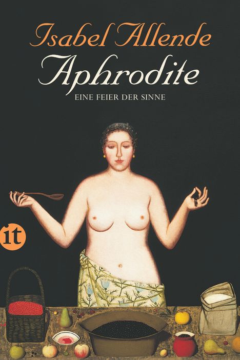 Isabel Allende: Aphrodite - Eine Feier der Sinne, Buch