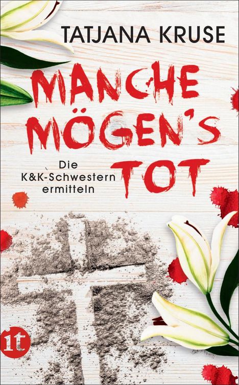 Tatjana Kruse: Manche mögen's tot, Buch