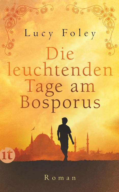 Lucy Foley: Die leuchtenden Tage am Bosporus, Buch