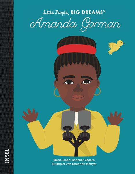 María Isabel Sánchez Vegara: Little People, Big Dreams: Amanda Gorman, Buch