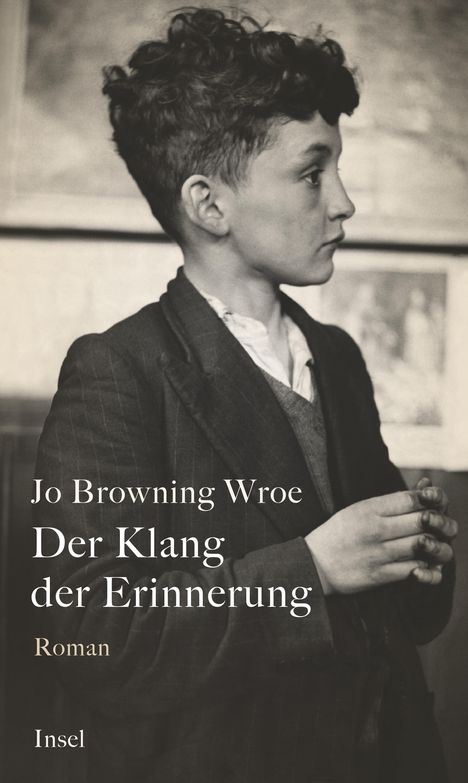 Jo Browning Wroe: Der Klang der Erinnerung, Buch