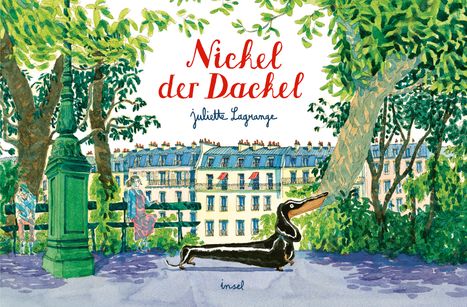 Juliette Lagrange: Nickel der Dackel, Buch