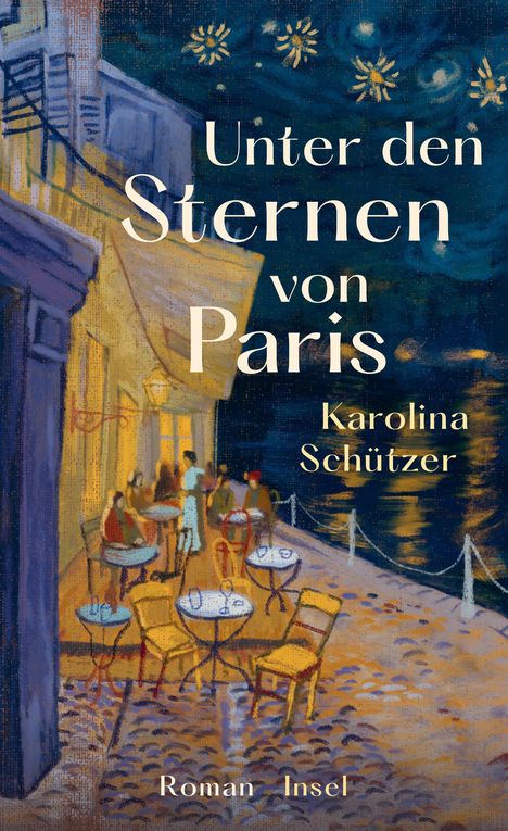 Karolina Schützer: Unter den Sternen von Paris, Buch