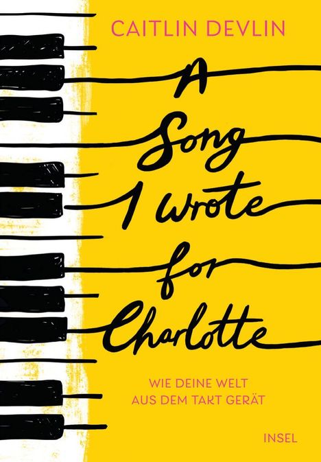 "A Song I Wrote for Charlotte" steht groß auf gelbem Hintergrund, links sind Klaviertasten abgebildet.