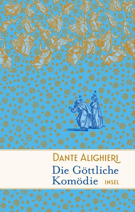 "Dante Alighieri. Die Göttliche Komödie. INSEL." Blaues Muster mit goldenen Sternen und Figuren.