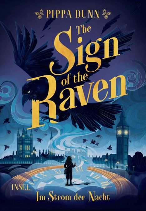 „Pippa Dunn“, „The Sign of the Raven“, „Insel“, „Im Strom der Nacht“. Illustration mit Rabe, Londoner Skyline und Uhr.