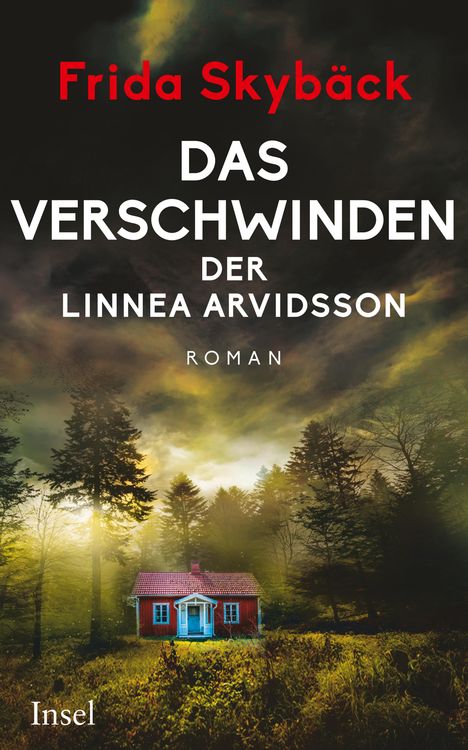 Frida Skybäck: Das Verschwinden der Linnea Arvidsson, Buch