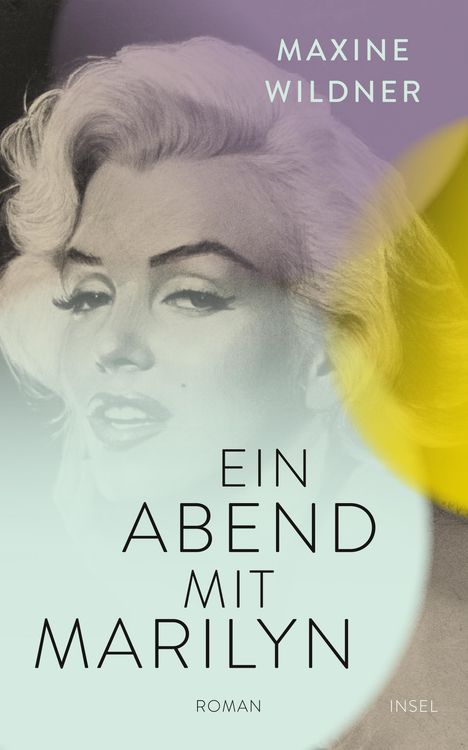 Maxine Wildner: Ein Abend mit Marilyn, Buch