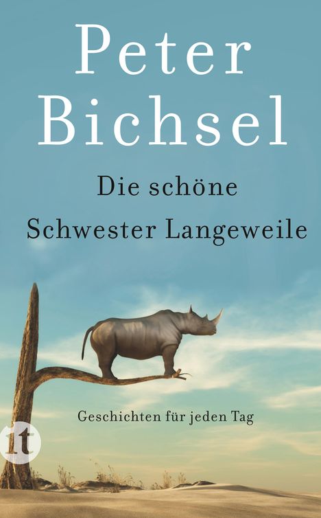 Peter Bichsel: Die schöne Schwester Langeweile, Buch