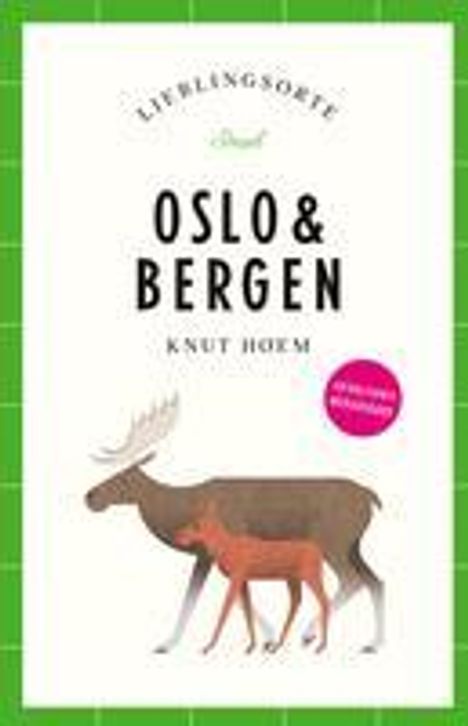 Knut Hoem: Oslo &amp; Bergen Reiseführer LIEBLINGSORTE, Buch