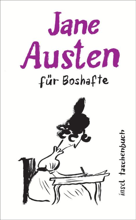 Jane Austen: Jane Austen für Boshafte, Buch