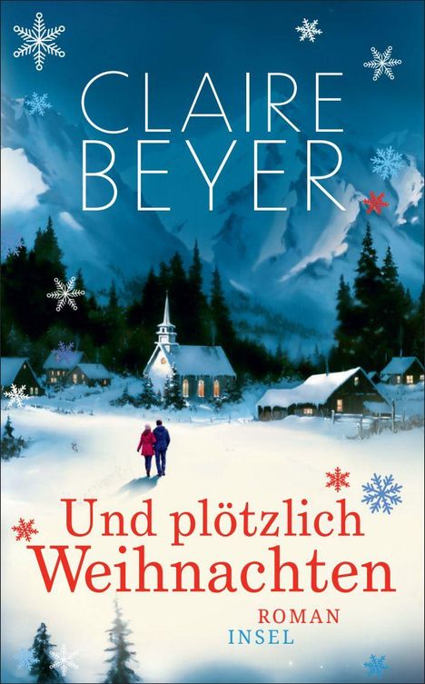 "Und plötzlich Weihnachten" von Claire Beyer. Winterliche Szene mit Schnee, Häusern und zwei Spaziergängern im Vordergrund.
