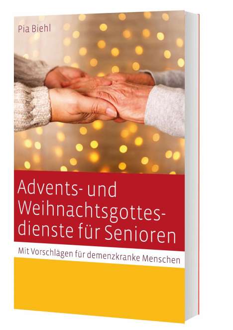 Pia Biehl: Biehl, P: Advents- und Weihnachtsgottesdienste für Senioren, Buch