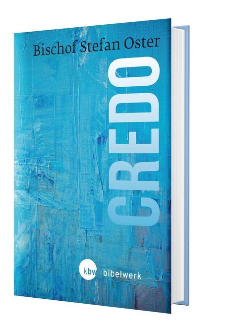 Stefan Oster: Credo, Buch