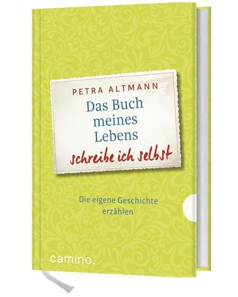 Petra Altmann: Das Buch meines Lebens schreibe ich selbst, Buch