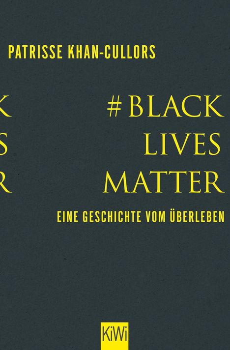 Patrisse Khan-Cullors: #BlackLivesMatter, Buch