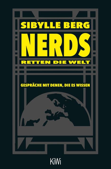 Sibylle Berg: Nerds retten die Welt, Buch