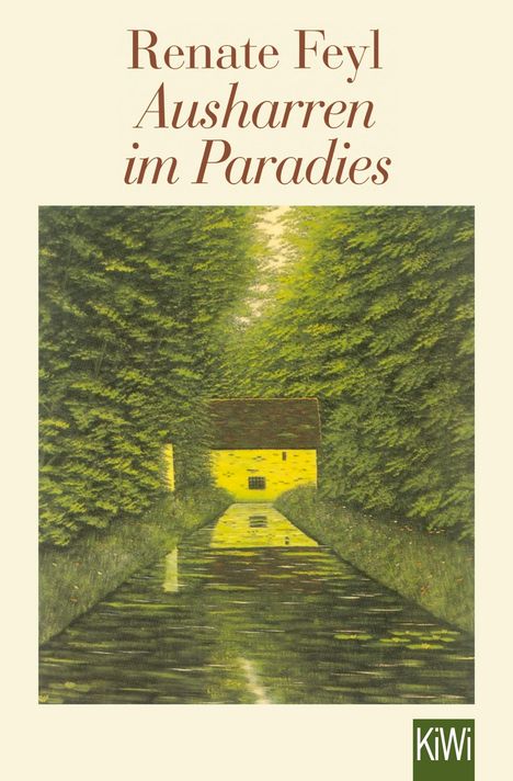 Renate Feyl: Ausharren im Paradies, Buch