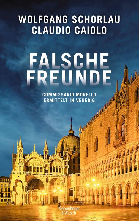 Wolfgang Schorlau: Falsche Freunde, Buch