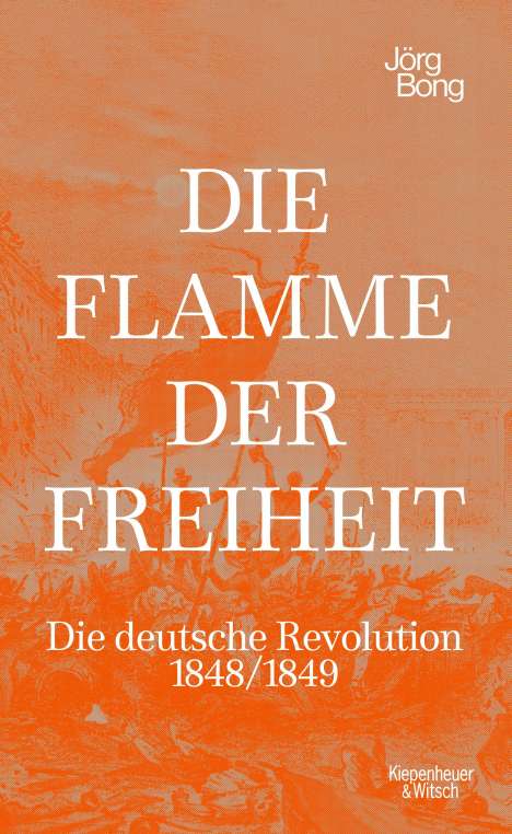 Jörg Bong: Die Flamme der Freiheit, Buch