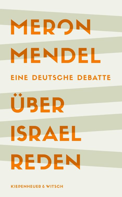Meron Mendel: Über Israel reden, Buch