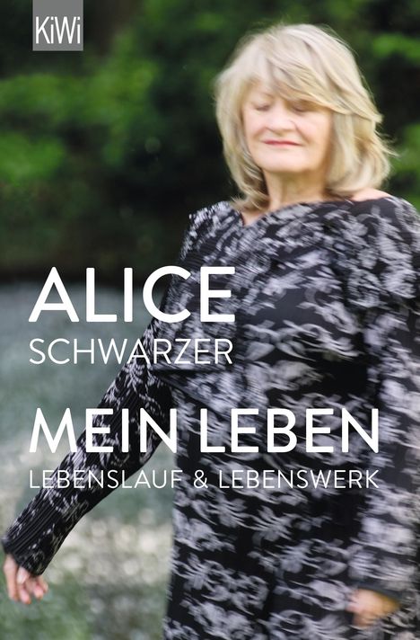 Alice Schwarzer: Schwarzer, A: Mein Leben, Buch