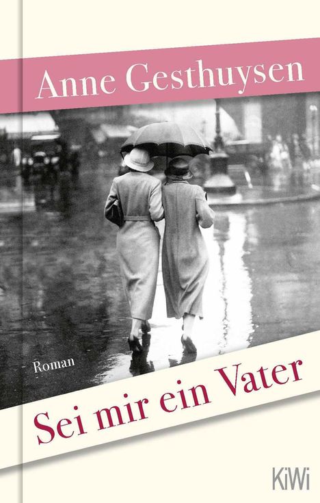 Anne Gesthuysen: Sei mir ein Vater, Buch