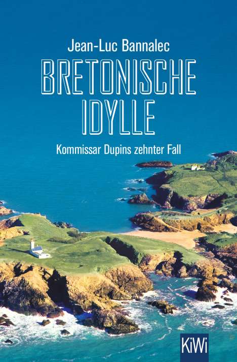 Jean-Luc Bannalec: Bretonische Idylle, Buch