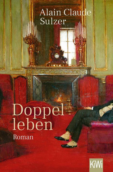 Alain Claude Sulzer: Doppelleben, Buch