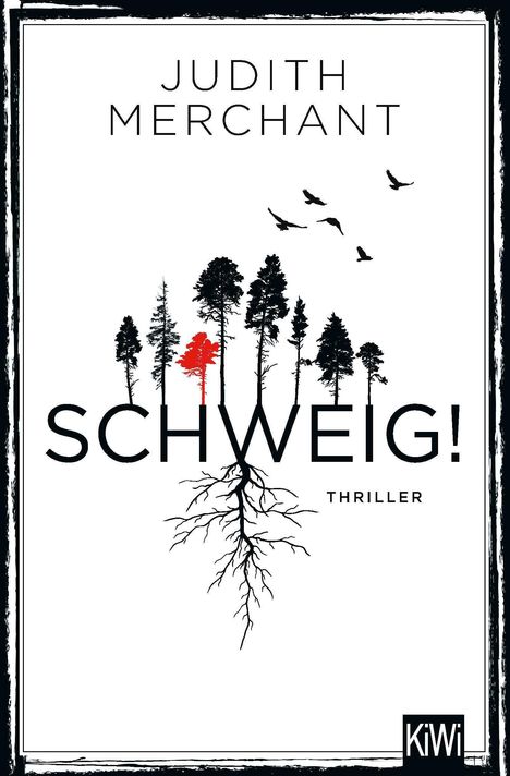 Judith Merchant: Schweig!, Buch