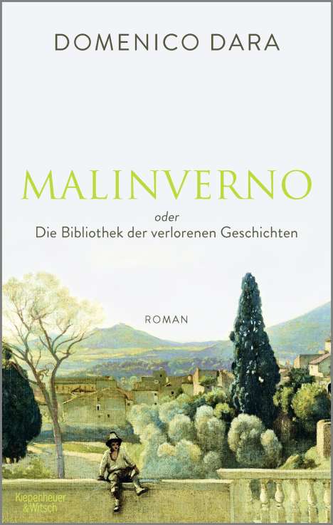 Domenico Dara: Malinverno oder Die Bibliothek der verlorenen Geschichten, Buch