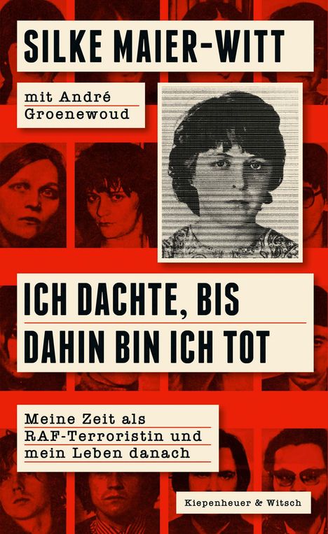 Silke Maier-Witt: Ich dachte, bis dahin bin ich tot, Buch