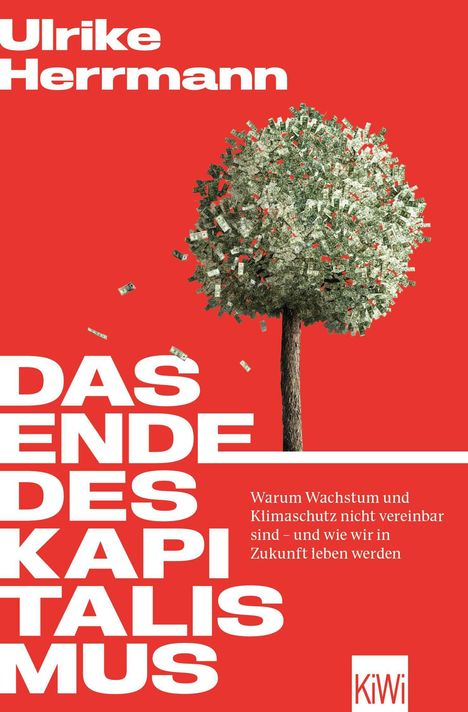 Ulrike Herrmann: Das Ende des Kapitalismus, Buch