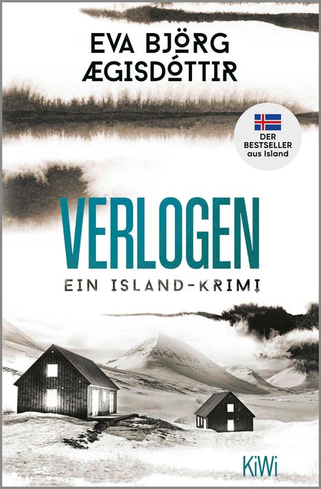 Eva Björg Ægisdóttir: Verlogen, Buch