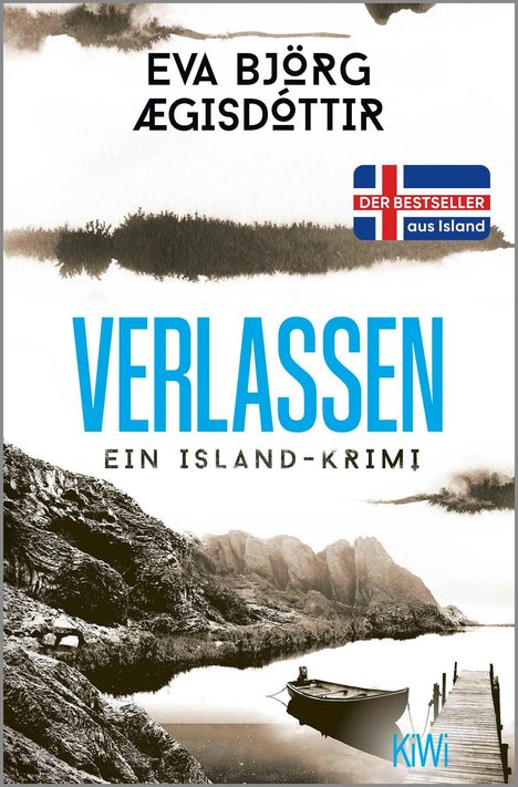 Text: "EVA BJÖRG ÆGISDÓTTIR", "VERLASSEN", "Ein Island-Krimi", "DER BESTSELLER aus Island". 

Illustration: See, Berge, Boot, Steg.