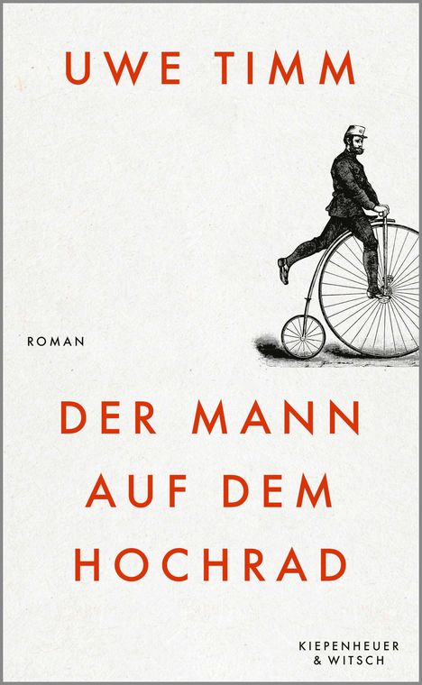 Uwe Timm: Der Mann auf dem Hochrad, Buch