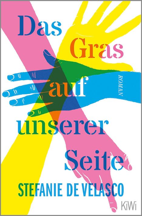 Stefanie De Velasco: Das Gras auf unserer Seite, Buch
