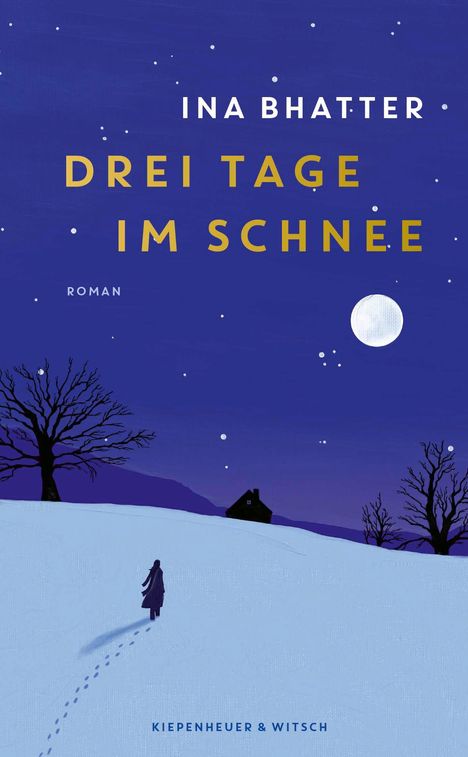 Ina Bhatter: Drei Tage im Schnee, Buch