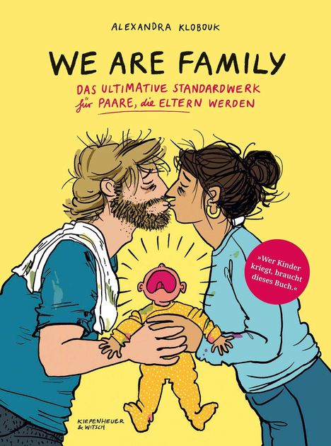 "WE ARE FAMILY. Das Standardwerk für Paare, die Eltern werden." Illustration eines Paares mit schreiendem Baby.