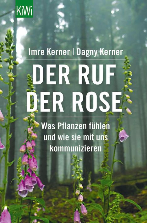 Dagny Kerner: Der Ruf der Rose, Buch