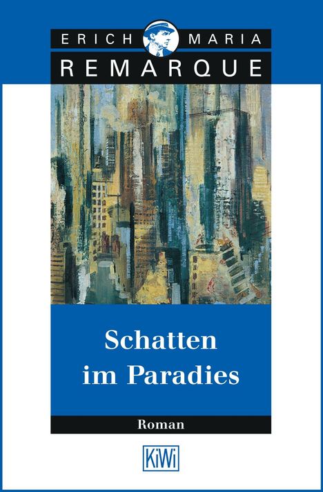 Erich M. Remarque: Remarque, E: Schatten im Paradies, Buch
