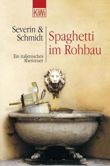 Sven Severin: Severin: Spaghetti in Rohbau, Buch