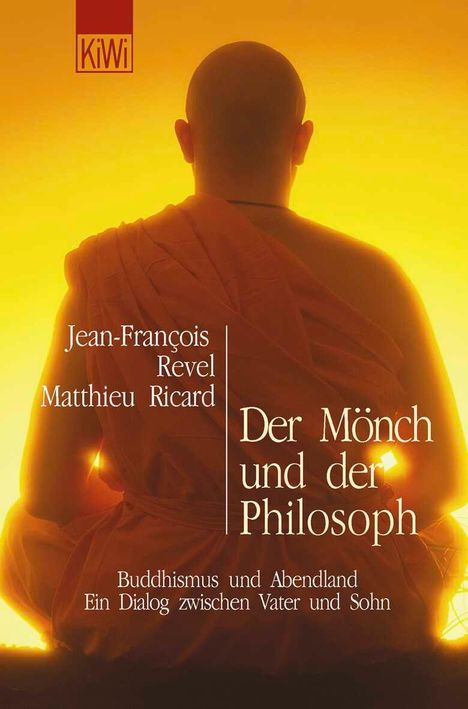 Jean Francois Revel: Der Mönch und der Philosoph, Buch