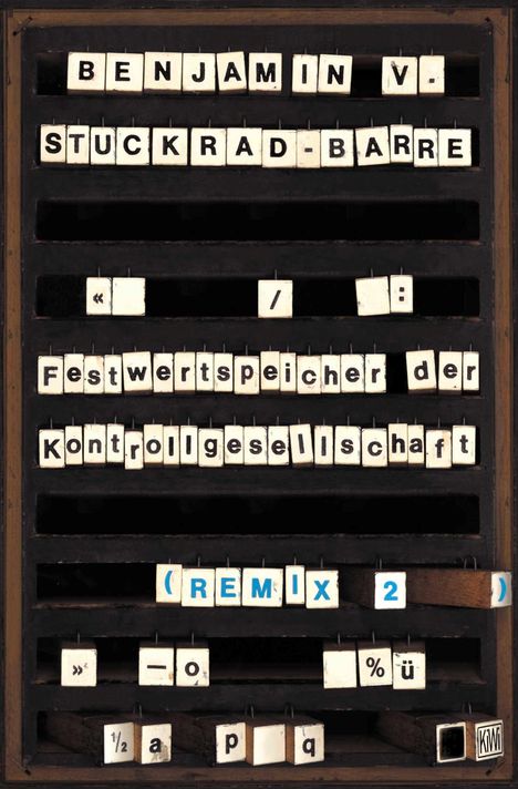 Benjamin von Stuckrad-Barre: Remix 2, Buch