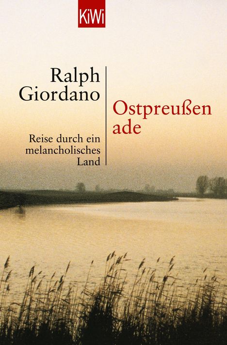 Ralph Giordano: Ostpreussen Ade, Buch