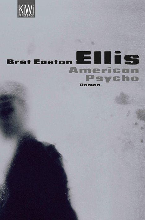 Bret Easton Ellis: American Psycho, Buch