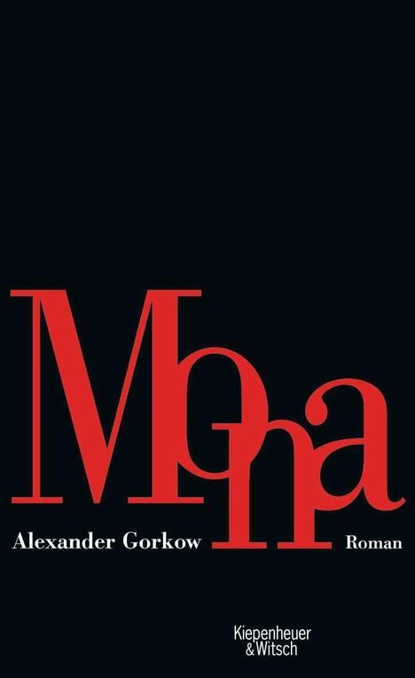 Alexander Gorkow: Mona, Buch