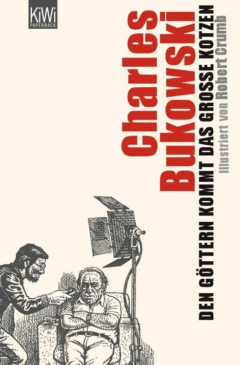 Charles Bukowski: Den Göttern kommt das große Kotzen, Buch