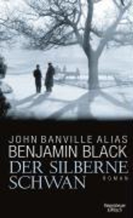 Benjamin Black: Der silberne Schwan, Buch